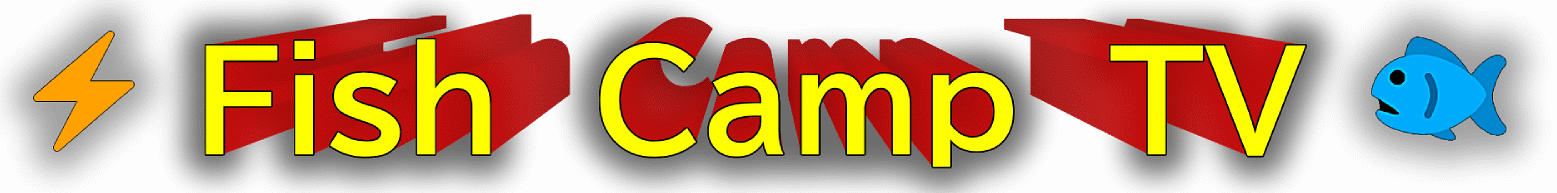 Company Name - Fish Camp TV