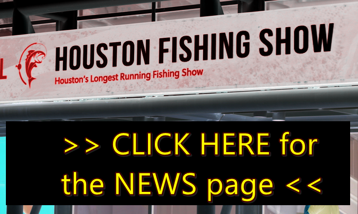 Houston Fishing Show banner with added text to guide people to click to reach the news page.
